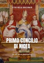 Primo concilio di Nicea