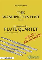 The Washington Post. March. Flute quartet score & parts. Partitura e parti