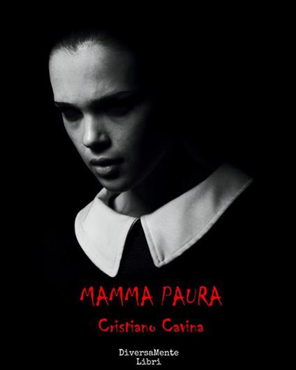 Mamma paura - Cristiano Cavina - ebook