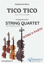 Tico Tico. Tico-Tico no fubá. String quartet score & parts. Partitura e parti