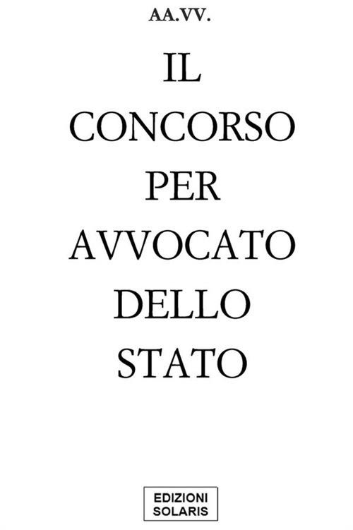 Il concorso per avvocato dello Stato - copertina