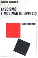 Fascismo e movimento operaio