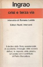 Crisi e terza via. Intervista di Romano Ledda