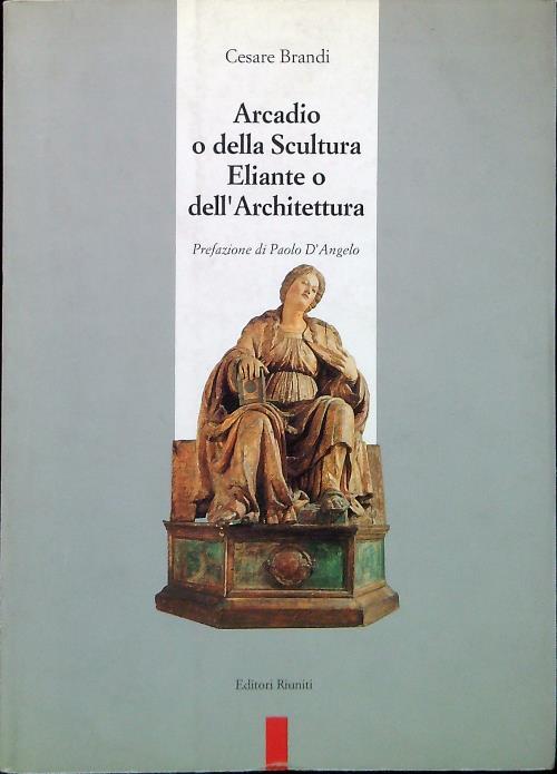 Arcadio o della scultura