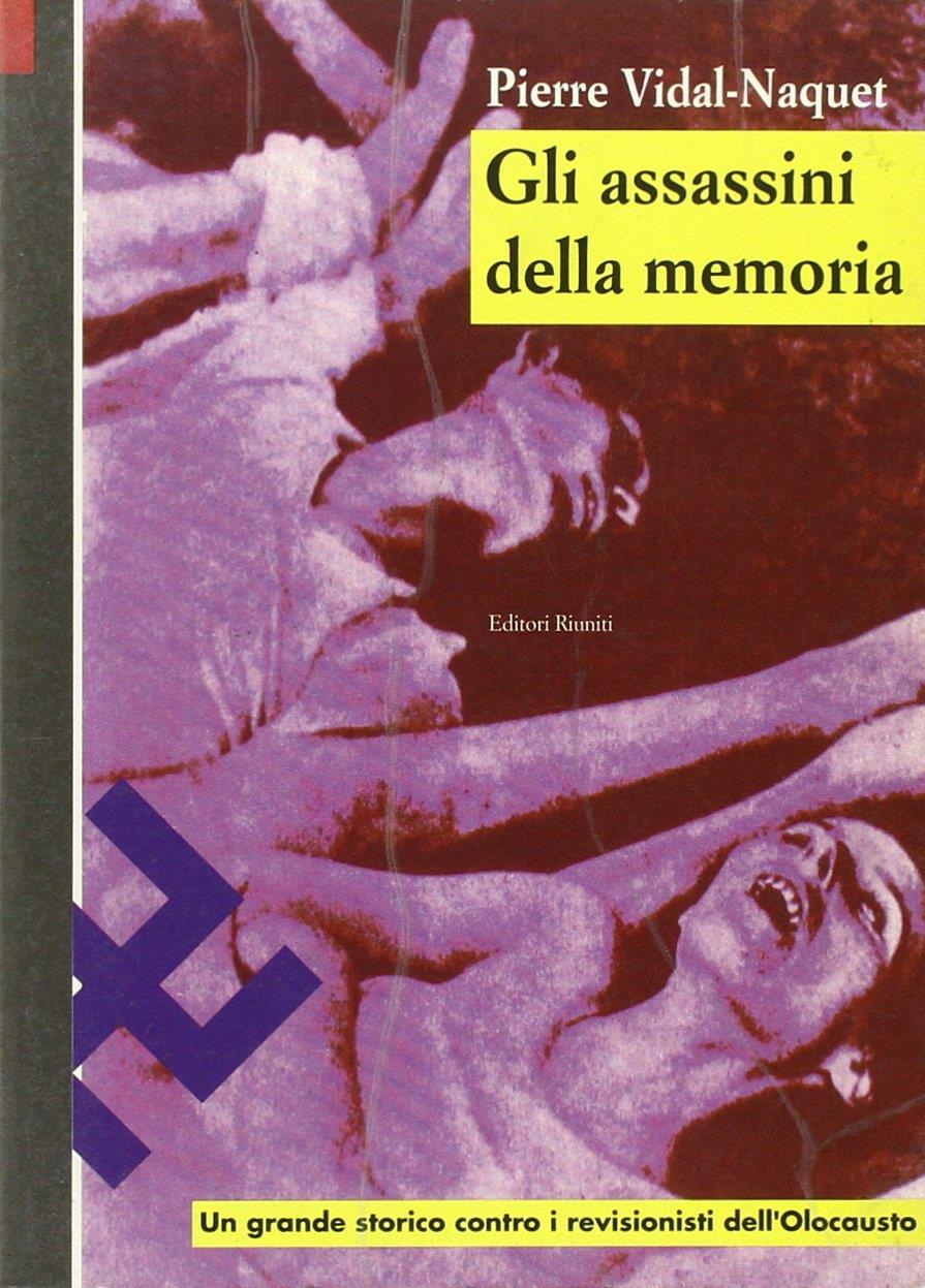 Gli assassini della memoria