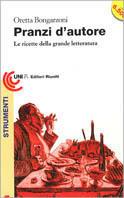Pranzi d'autore. Le ricette della grande letteratura