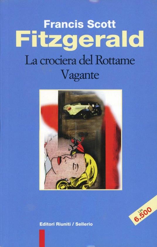 La crociera del rottame vagante - Francis Scott Fitzgerald - copertina