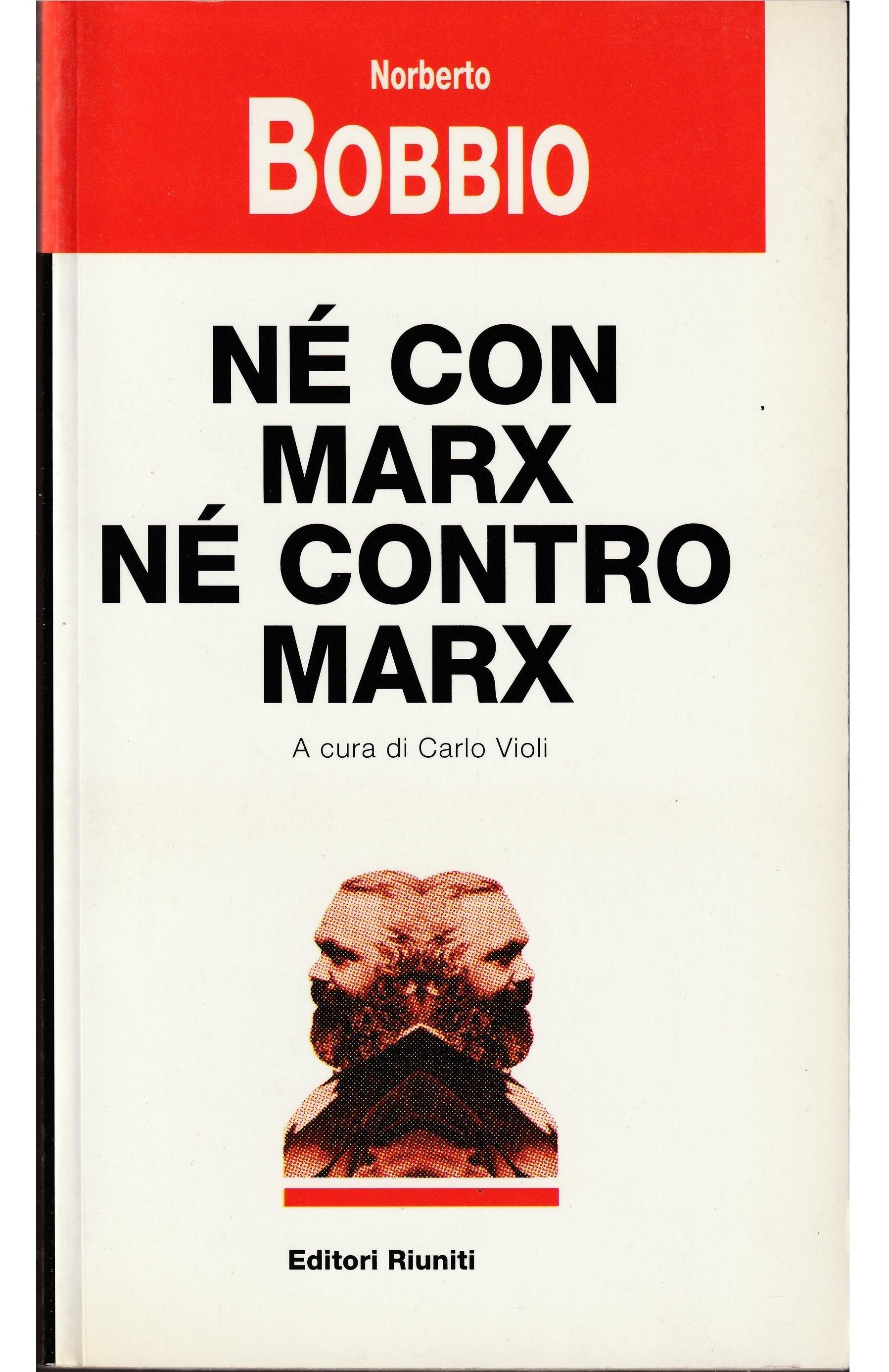 Né con Marx né contro Marx