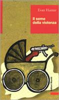 Il seme della violenza - Evan Hunter - copertina