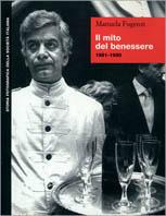 Il mito del benessere (1981-1990) - Manuela Fugenzi - copertina