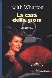 La casa della gioia - Edith Wharton - copertina