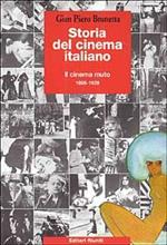 Storia del cinema italiano. Vol. 1: Il cinema muto (1895 - 1929).