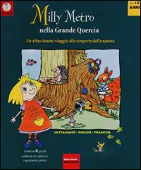 Milly Metro nella grande quercia. Un affascinante viaggio alla scoperta della natura. CD-ROM - copertina