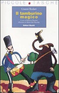 Il tamburino magico. Ediz. illustrata - Gianni Rodari - copertina