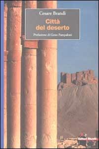 Città del deserto - Cesare Brandi - copertina