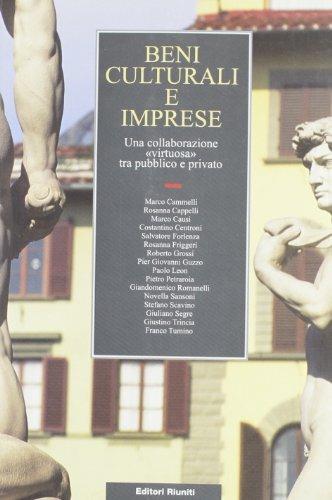 Beni culturali e imprese. Una collaborazione «virtuosa» tra pubblico e privato - copertina