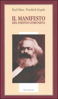 Il manifesto del Partito Comunista - Karl Marx,Friedrich Engels - copertina
