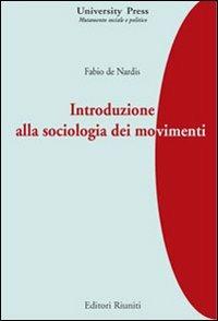 Introduzione alla sociologia dei movimenti - Fabio De Nardis - copertina