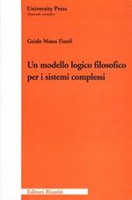 Un modello logico-filosofico per i sistemi complessi