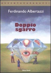 Doppio sgarro - Ferdinando Albertazzi - copertina
