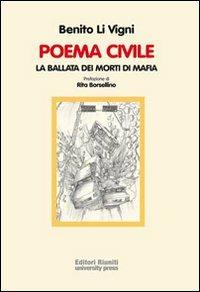 Poema civile. La ballata dei morti di mafia - Benito Li Vigni - copertina