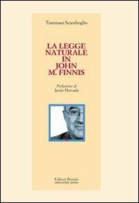 La legge naturale in John M. Finnis - Tommaso Scandroglio - copertina