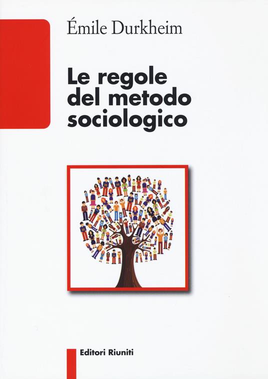 Le regole del metodo sociologico - Émile Durkheim - copertina