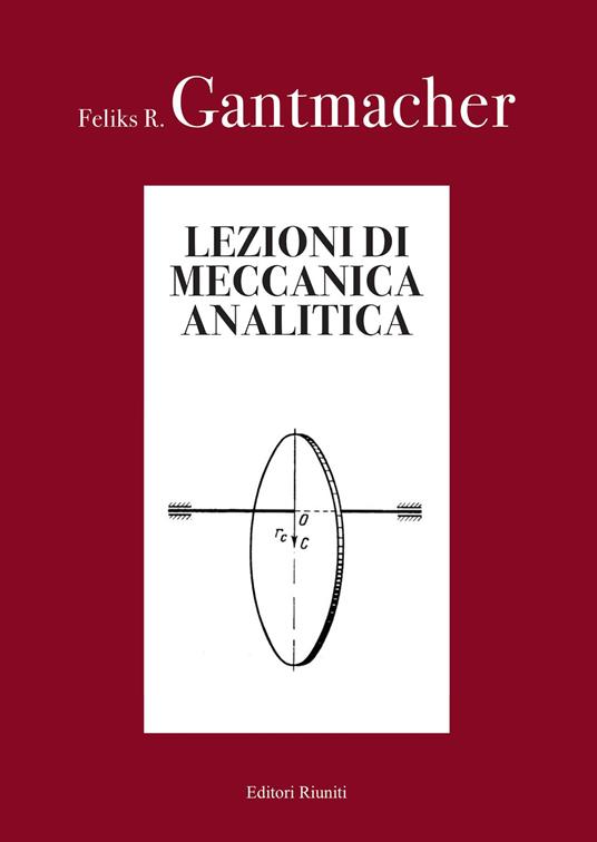 Lezioni di meccanica analitica - Feliks R. Gantmacher - copertina