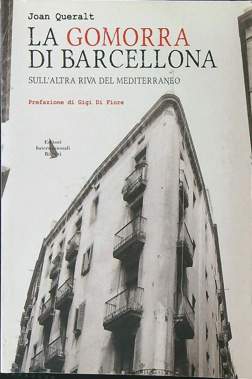 La Gomorra di Barcellona. Sull'altra riva del Mediterraneo