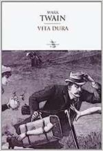  Vita dura