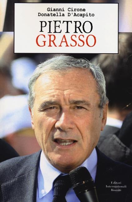  Pietro Grasso -  Donatella D'Acapito - copertina