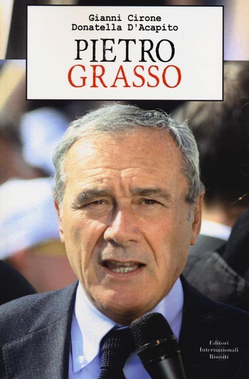  Pietro Grasso -  Donatella D'Acapito - copertina
