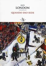  Quando Dio ride