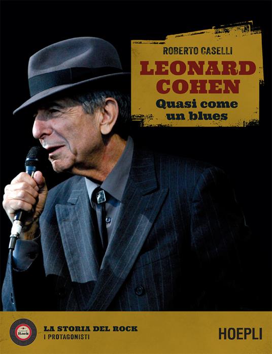Leonard Cohen. Quasi come un blues - Roberto Caselli - ebook