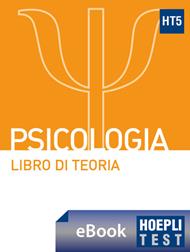 Hoepli test. Psicologia. Libro di teoria con esercizi