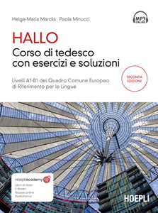Libro Hallo. Corso di tedesco con esercizi e soluzioni. A1-B1. Con file audio per il download Helga-Maria Marcks Paola Minucci