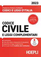 Libro Codice civile e leggi complementari 2023 Luigi Franchi Virgilio Feroci Santo Ferrari