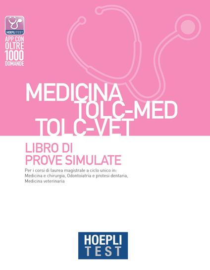 Hoepli test. Medicina TOLC-MED TOLC-VET. Libro di prove simulate - copertina