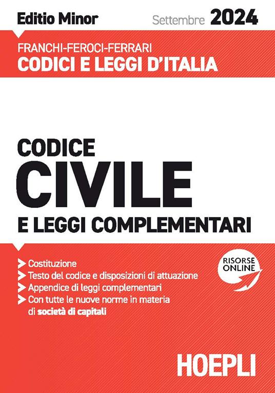 Codice civile e leggi complementari. Settembre 2024. Ediz. minor. Con espansione online - Luigi Franchi,Virgilio Feroci,Santo Ferrari - copertina
