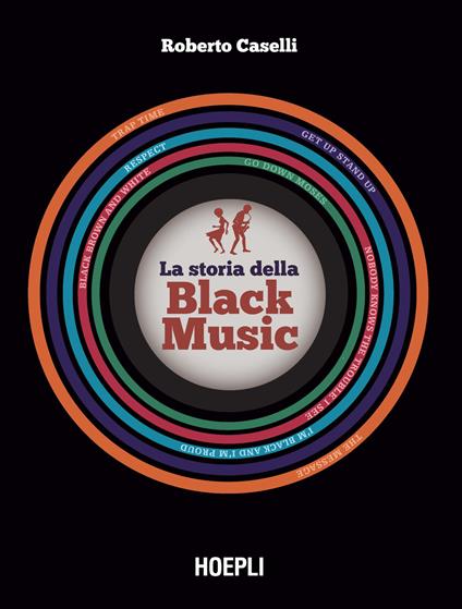 La storia della black music. Con espansione online - Roberto Caselli - copertina