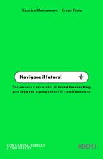 Navigare il futuro