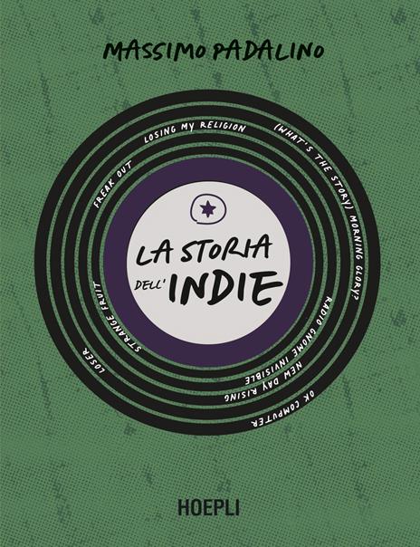 La storia dell'indie - Massimo Padalino - copertina