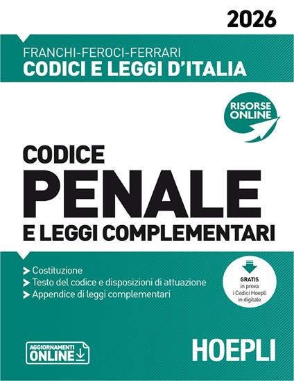Codice penale e leggi complementari 2026. Nuova ediz. - Luigi Franchi,Virgilio Feroci,Santo Ferrari - copertina