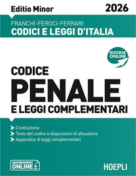 Libro Codice penale e leggi complementari. Ediz. minor 2026 Virgilio Feroci , Santo Ferrari , Luigi Franchi