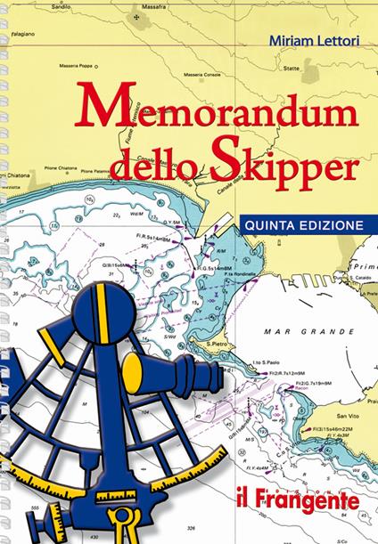 Memorandum dello skipper. Ediz. a spirale - Miriam Lettori - copertina