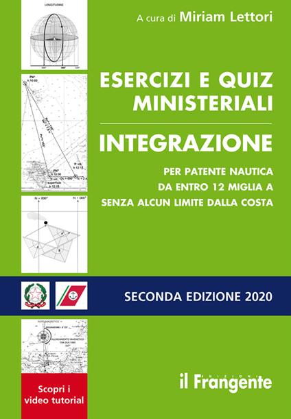 Esercizi e quiz ministeriali integrazione per patente nautica da entro 12 miglia a senza alcun limite dalla costa - copertina