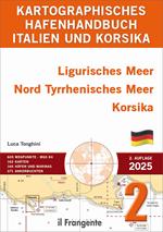 Kartografisches hafenhandbuch 2 Ligurisches Meer nördliches Tyrrhenisches Meer Korsika