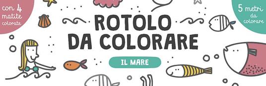 Il mare. Rotolo da colorare. Con 4 matite colorate - Joana Jesus - copertina