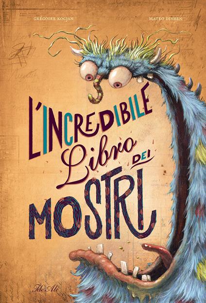 L' incredibile libro dei mostri. Ediz. a colori - Gregoire Kocjan - copertina