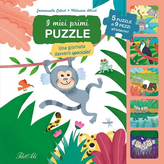 Una giornata davvero speciale! I miei primi puzzle. Ediz. a colori - Emmanuelle Cabrol,Mélusine Allirol - copertina